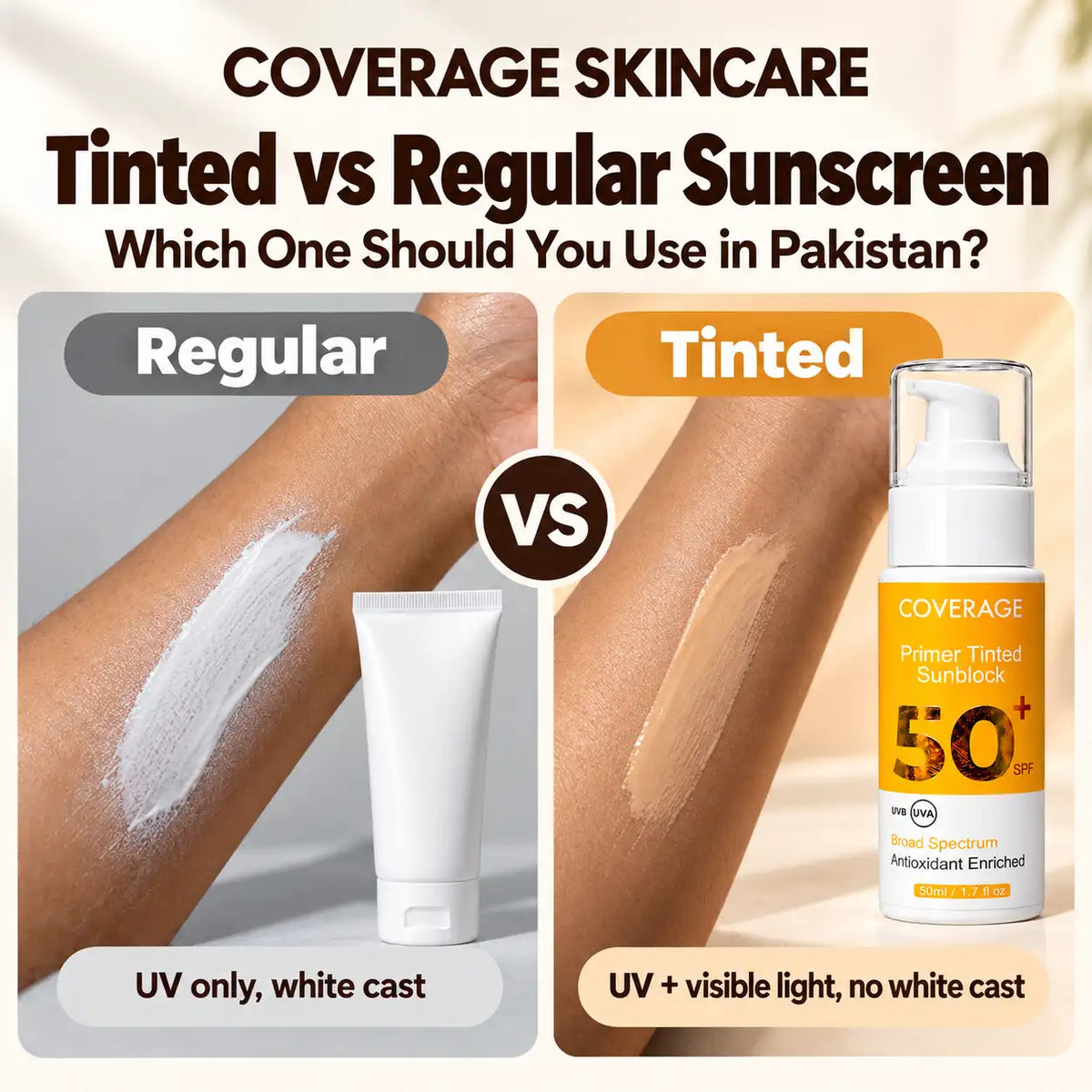 COVERAGE SKINCARE tinted vs regular sunscreen in Pakistan: regular sunscreen white cast vs Primer Tinted Sunblock SPF 50+ blending into brown skin