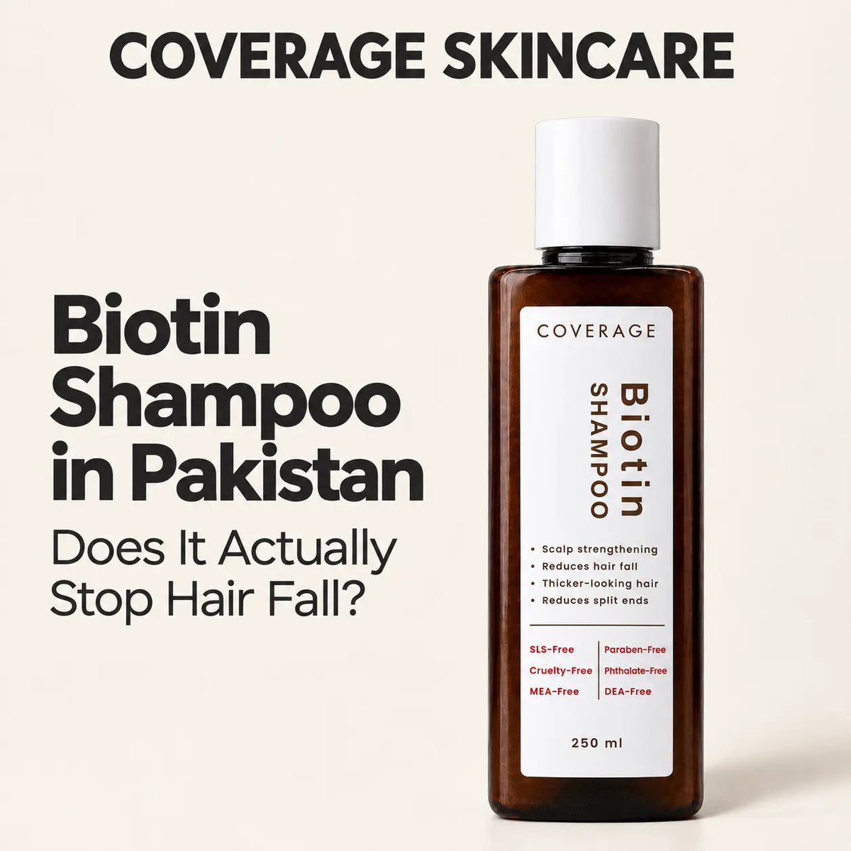 COVERAGE Biotin Shampoo 250ml, a sulphate-free biotin shampoo for hair fall in Pakistan